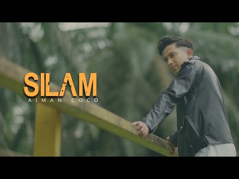 Aiman Coco - Silam (Official Music Video)