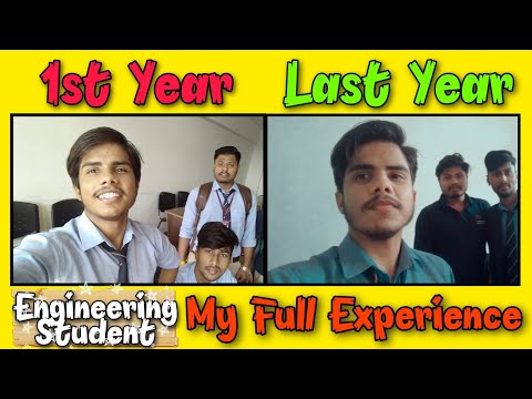 1st Year To Final Year as a Engineering Student | My Full Experience | Ye baat koi nahi bataega!