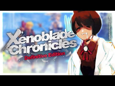 【XENOBLADE CHRONICLES: DEFINITIVE EDITION | #14】HERE WE GO AGAIN【NIJISANJI】