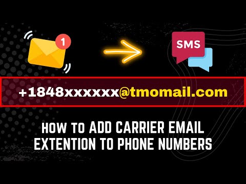 📩 Email To SMS: How To Add Carrier Email Extension To Phone Numbers [Send Bulk Emails To SMS]