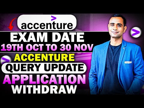 Accenture Exam 19/10/2024 - 30/11/2024 | Accenture Query Update