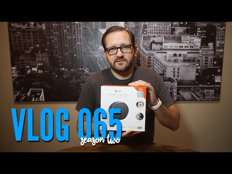 August Smart Lock Pro + Connect Install & Review | Vlog.065