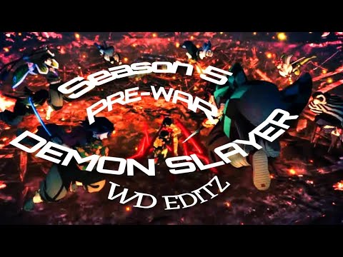 DEMON SLAYER PRE-WAR SEASON 5 #demonslayer