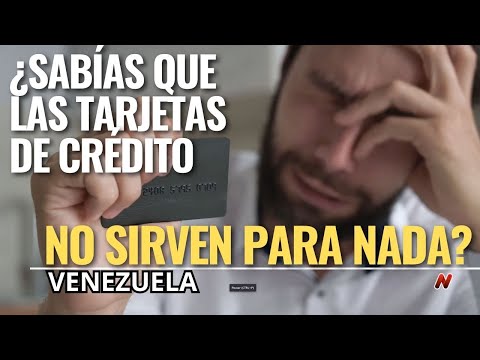 ¿Por qué las tarjetas de crédito no sirven para nada en Venezuela?