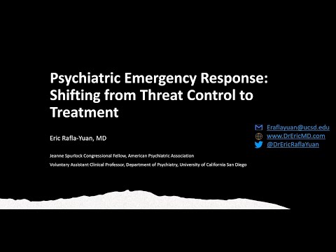 Psychiatric Emergency Response: Shifting from Threat Control to Treatment