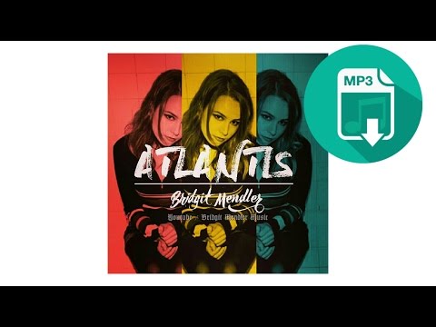 Bridgit Mendler - Atlantis (Audio - Live) [Mp3 link free]