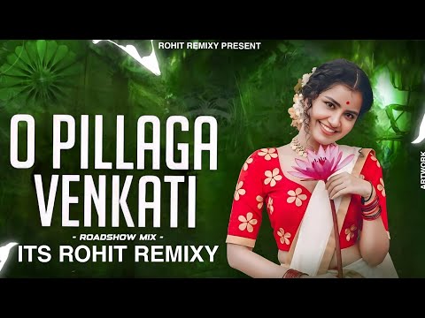 O PILAGA VENKATI DJ SONG - ROADSHOW MIX - ITS ROHIT REMIXY #dj #viralsong  #trendingdjsong