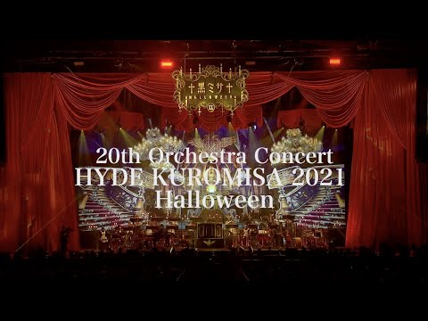 20th Orchestra Concert HYDE KUROMISA 2021 Halloween Digest