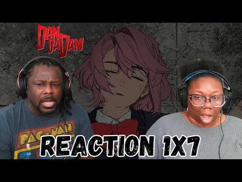 Dan Da Dan 1x7 | To a Kinder World | Reaction