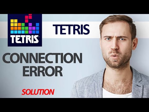 How To Fix Tetris Game App Connection Error | Step By Step