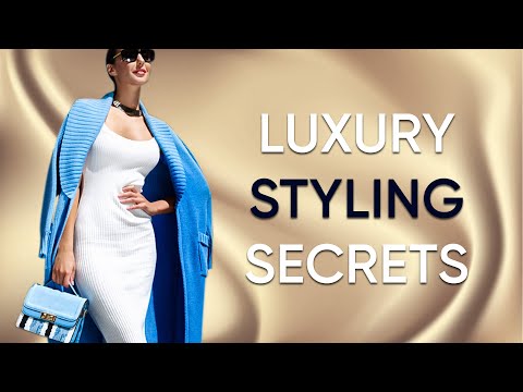 Luxury Styling Secrets: Affordable Ways to Look Expensive