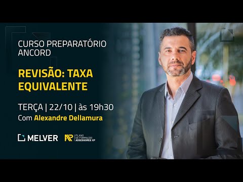 Curso Preparatório Ancord | Revisão: taxa equivalente