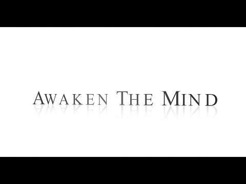 Awaken The Mind   - The NLP and Hypnosis Guide -  Opening Credits