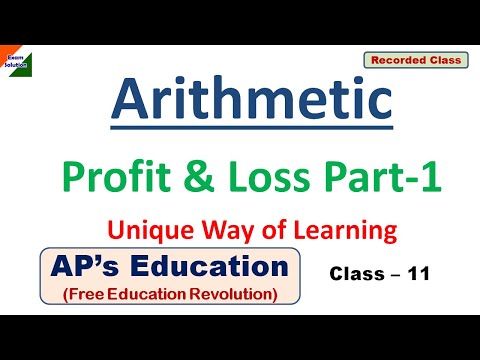 Complete Math Series, Profit & Loss L1, Class 11. For WBCS, SSC CGL, CHSL, MTS, RAIL, BANK Exams