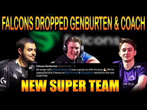 Falcons Dropped Genburten & Coach Nick | Wxltzy & Draugr Joined Falcons