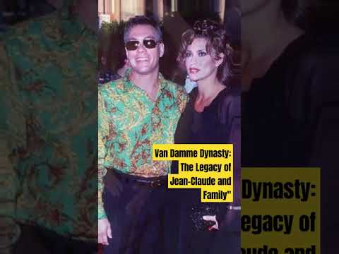 Van Damme Dynasty: The Legacy of Jean-Claude and Family#family#love