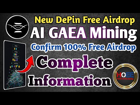 🪂 AI GAEA FREE AIRDROP/Confirm 100% Free Airdrop/AI GAEA MINING DePin Ecosystem Project