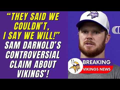 🏈🏆 “THIS IS OUR TIME,” SAM DARNOLD DEFIES THE ODDS WITH BOLD CLAIMS IN INTERVIEW! MINNESOTA VIKINGS