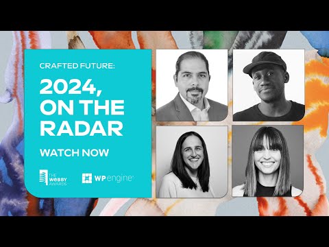 Crafted Future: 2024, On The Radar