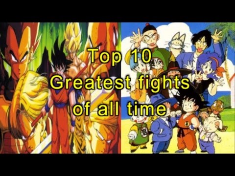 TOP 10 GREATEST DRAGON BALL FIGHTS OF ALL TIME