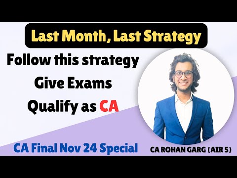 1.5 days and Last Month Strategy to clear CA Final Nov 24 in First attempt