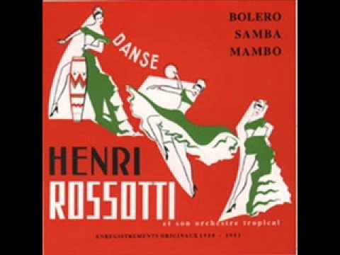 Henri Rossotti et son Orchestre Tropical: Charibango