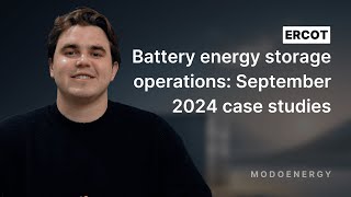 Battery energy storage operations: September 2024 case studies