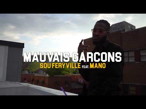 Sou Feryville - Mauvais garçons feat Prince Manoli - (Trailer)