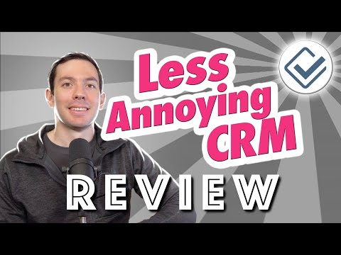 Less Annoying CRM Review 2021 (LACRM)