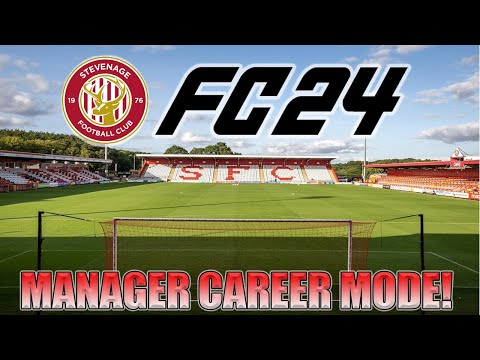 🔴LIVE EA FC 24 - MANAGER CAREER MODE!! STEVEANGE TO GLORY PT 2