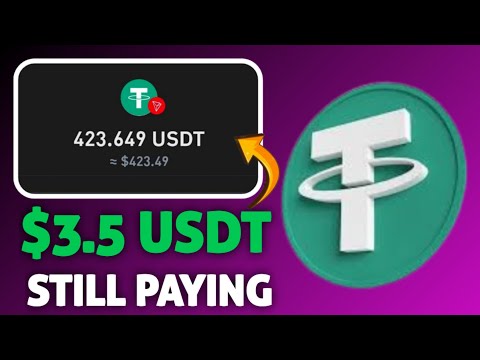 Still Paying: Automatic $3.5 Usdt sent to trust wallet ● Earn usdt | Free usdt Mining site