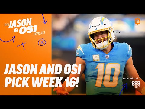 Jason and Osi pick Week 16! | Jason & Osi Podcast & 888 Sport | NFL UK & Ireland