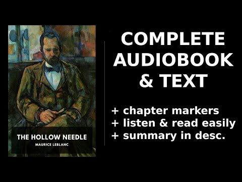 The Hollow Needle 🌟 By Maurice Leblanc FULL Audiobook