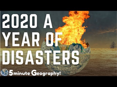 2020 - A Year of Disasters!