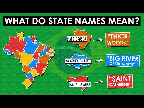 How Did Each BRAZILIAN State Get Its Name?