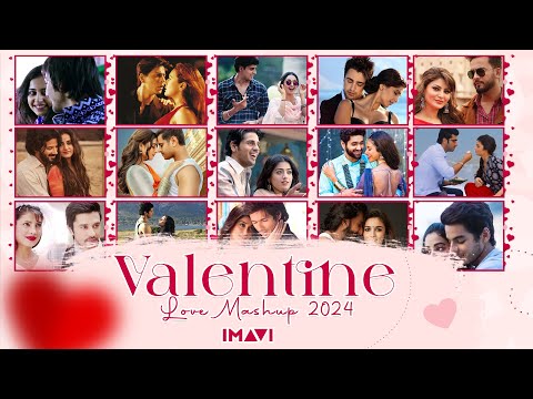 Valentine Love Mashup 2024 | Imavi | Bollywood Romantic Songs