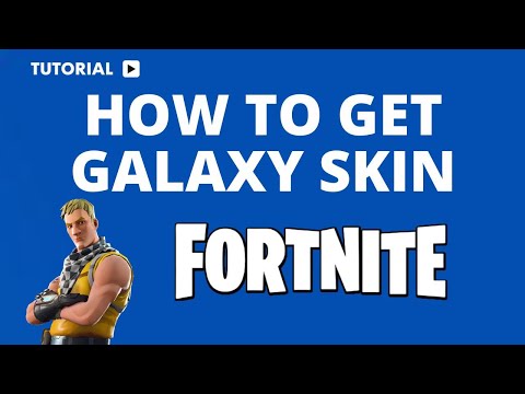 How to Get the Galaxy Skin in Fortnite