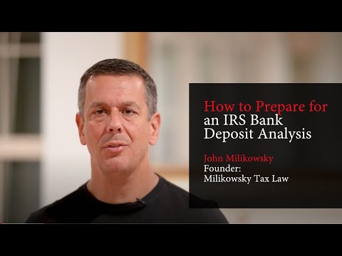 How to Prepare an IRS Bank Deposit Analysis