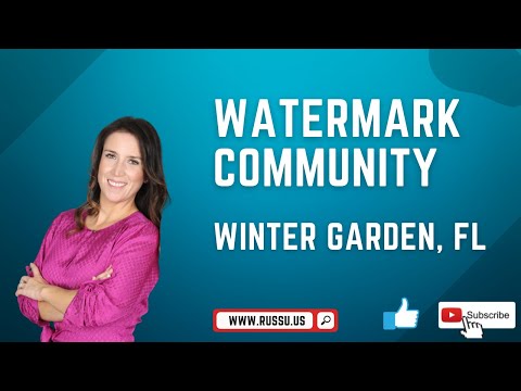 Watermark Community, Winter Garden, FL