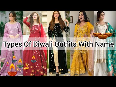 Types of diwali outfit ideas with name/Types of diwali dressess name/Diwali dress for teenage girl