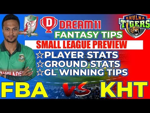 FBA vs KHT Dream11 Prediction | FBA vs KHT Dream11 Team | FBA vs KHT Dream11 Team Today