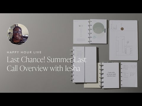 Last Chance! Summer Last Call Overview with Iesha | Happy Hour Live | Cloth & Paper