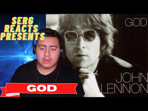 MY FIRST TIME HEARING John Lennon - GOD || REACTION