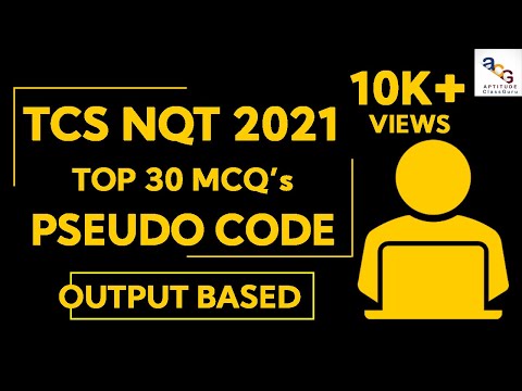 Explanation of TCS NQT Pseudo Code MCQ's | TCS NQT Coding Questions | Previous Year Coding MCQ's