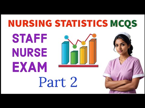 Nursing research and statistics | Nursing statistics MCQs part 2 | Staff nurse exam