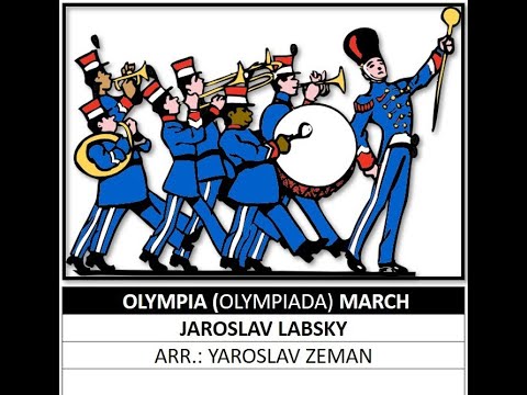 Olympia (Olympiada) March - Jaroslav Labsky (A*)