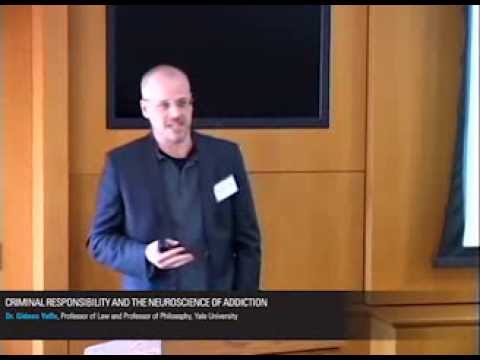 Gideon Yaffe presents Criminal Responsibility & Neuroscience of Addiction. Stanford, March, 2013