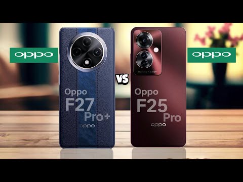 oppo F27 pro+ 5G Vs oppo F25 pro 5G