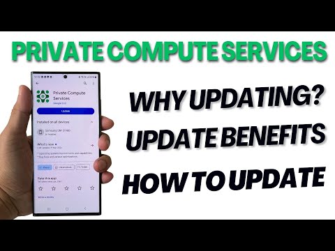 Why You Should Update Android Private Compute Services Regularly?