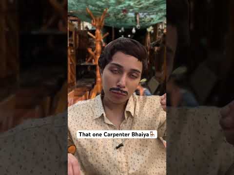 That one Carpenter Bhaiya | Salonayyy | Saloni Gaur